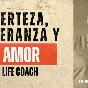 Certeza, esperanza y amor