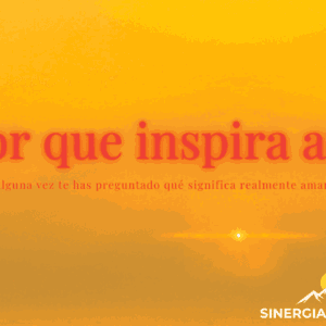 Amor que inspira amor