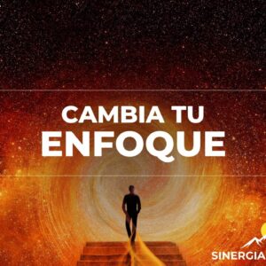 Cambia tu Enfoque