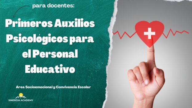 Primeros Auxilios Psicológicos para el Personal Educativo