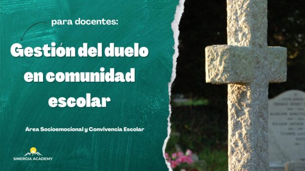 Gestión del Duelo en Comunidad Escolar