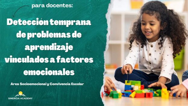 Detección Temprana de Problemas de Aprendizaje Vinculados a Factores Emocionales