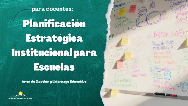 Planificación Estratégica Institucional para Escuelas