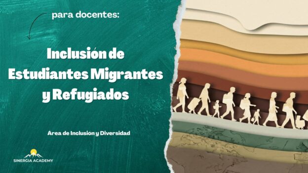 Inclusión de Estudiantes Migrantes y Refugiados