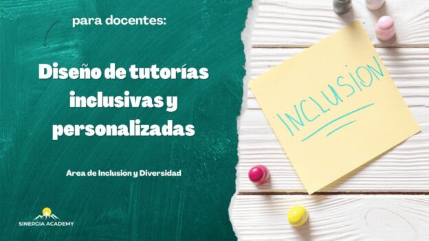 Diseño de Tutorías Inclusivas y Personalizadas