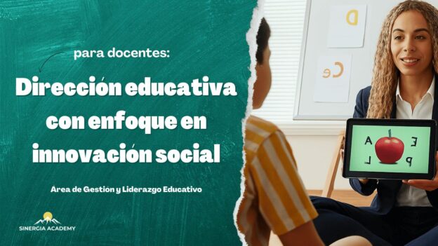 Dirección educativa con enfoque en innovación social