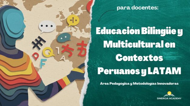 Educación Bilingüe y Multicultural en Contextos Peruanos y LATAM