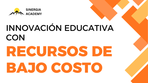 Innovación Educativa con Recursos de Bajo Costo
