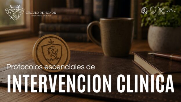 Protocolos esenciales de intervención clínica