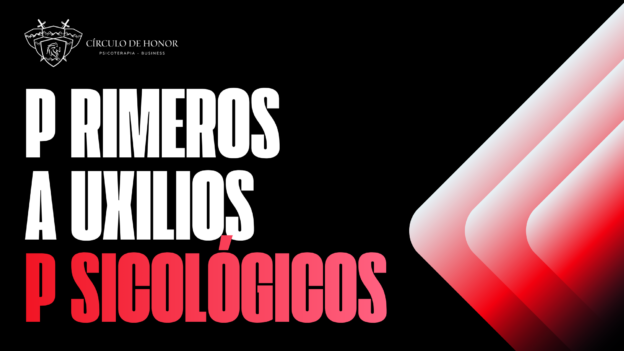 Primeros Auxilios Psicológicos – PAP